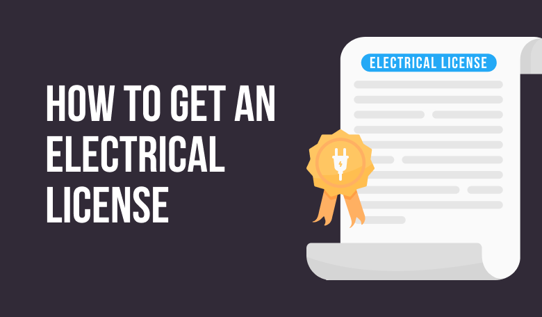 How to Get an Electrical License