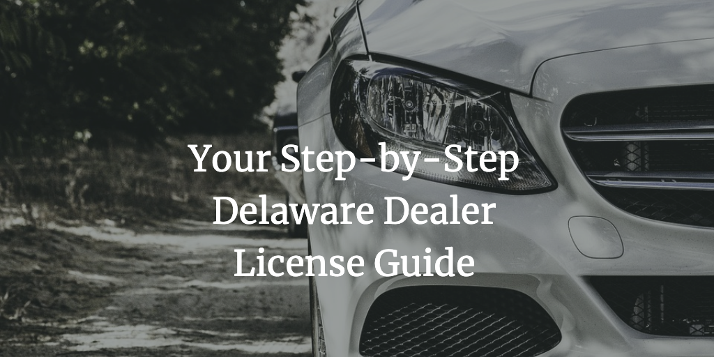 delaware dealer license