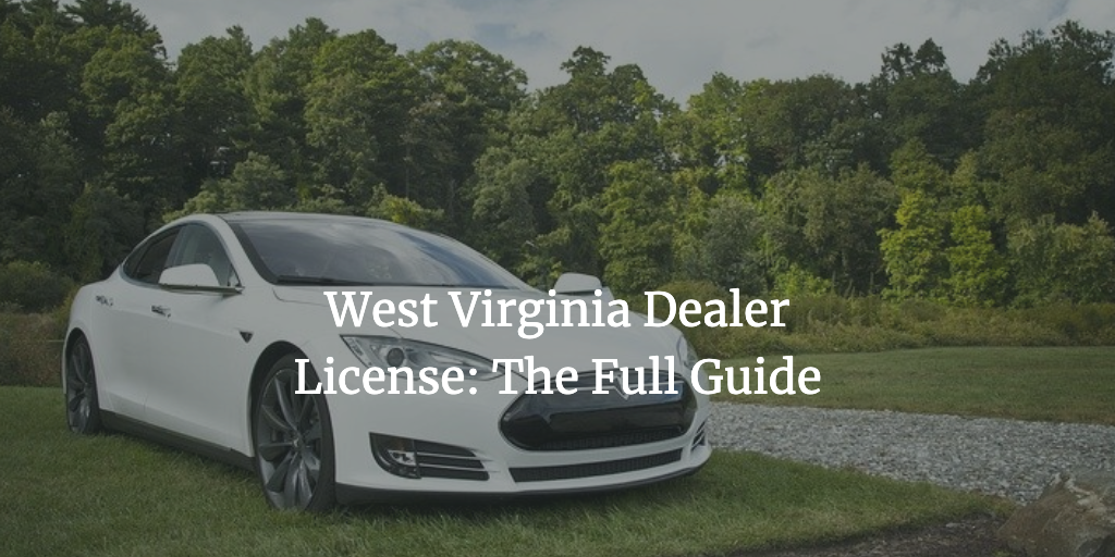 west virginia dealer license