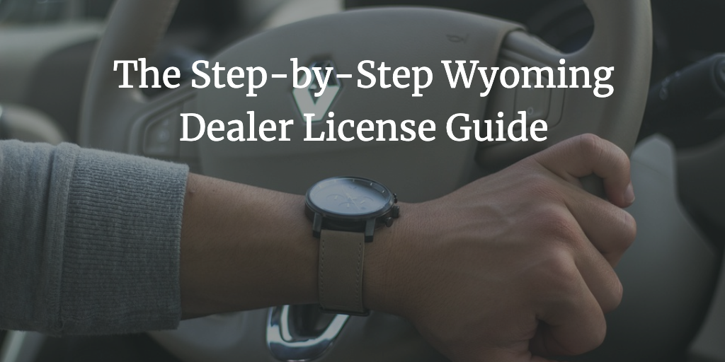 wyoming dealer license