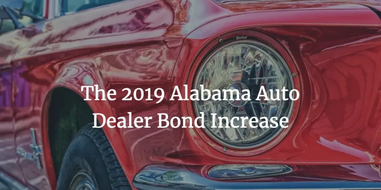 alabama auto dealer bond increase