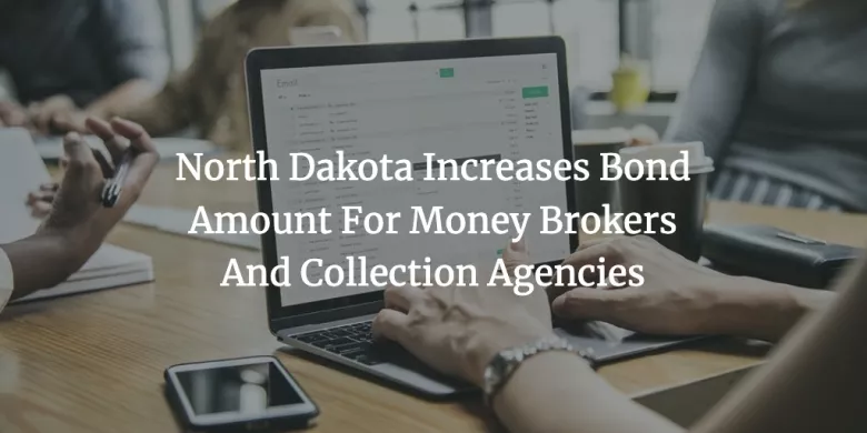 north dakota collection agency bond
