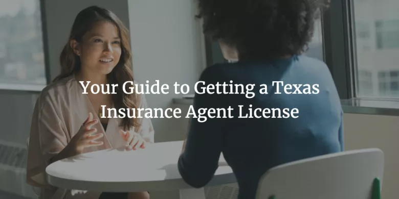 texas insurance agent license