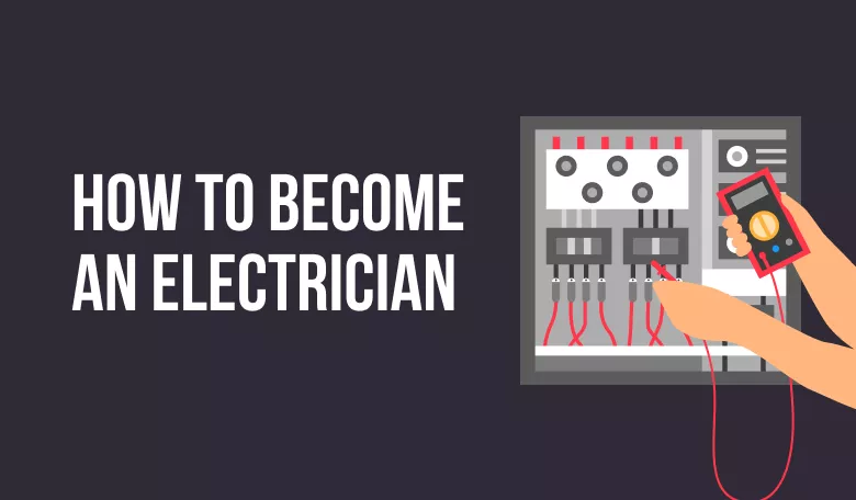 How to Become an Electrician